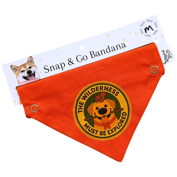 The Wilderness Must Be Explored Snap & Go Handmade Bandana