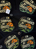 I’m Surrounded by Idiots Snap & Go Handmade Bandana